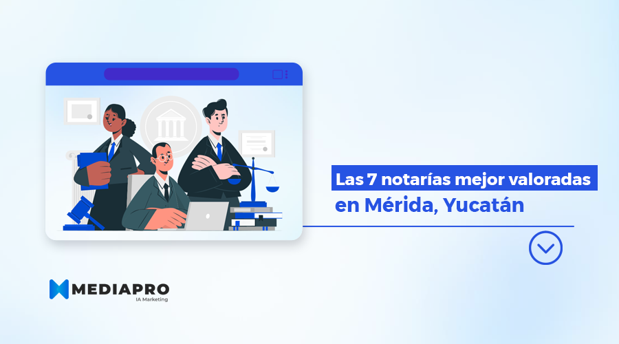 Notarías mejor valoradas en Mérida